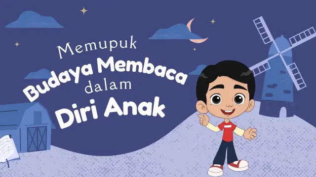 Memupuk Budaya Membaca dalam Diri Anak