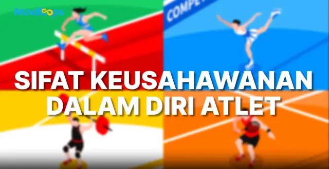 Sifat Keusahawanan Dalam Diri Atlet