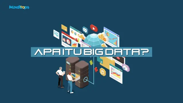 Apa itu Big Data?