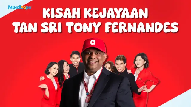 Kisah Kejayaan Tan Sri Tony Fernandes