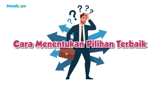 Cara Menentukan Pilihan Terbaik