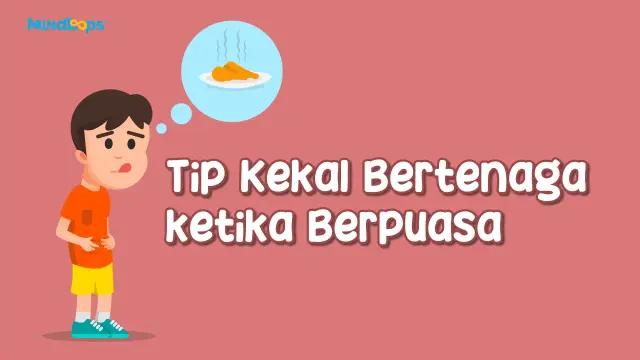 Tip Kekal Bertenaga ketika Berpuasa