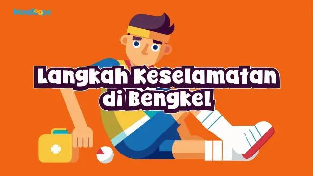 Langkah Keselamatan di Bengkel